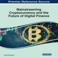 Мејнстрим криптовалутност и иднината на дигиталното финансирање